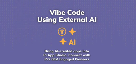 Vibe Coding 与 Pi App Studio 强强联手