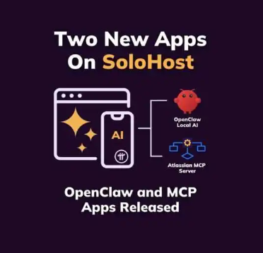 SoloHost 新应用推荐 OpenClaw 和 Atlassian MCP 服务器